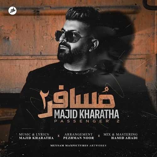 کاور آهنگ مسافر ۲ از مجید خراطها