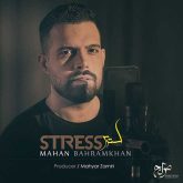 کاور آهنگ استرس از ماهان بهرام خان