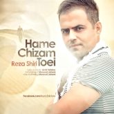 کاور آهنگ همه چیزم تویی از رضا شیری