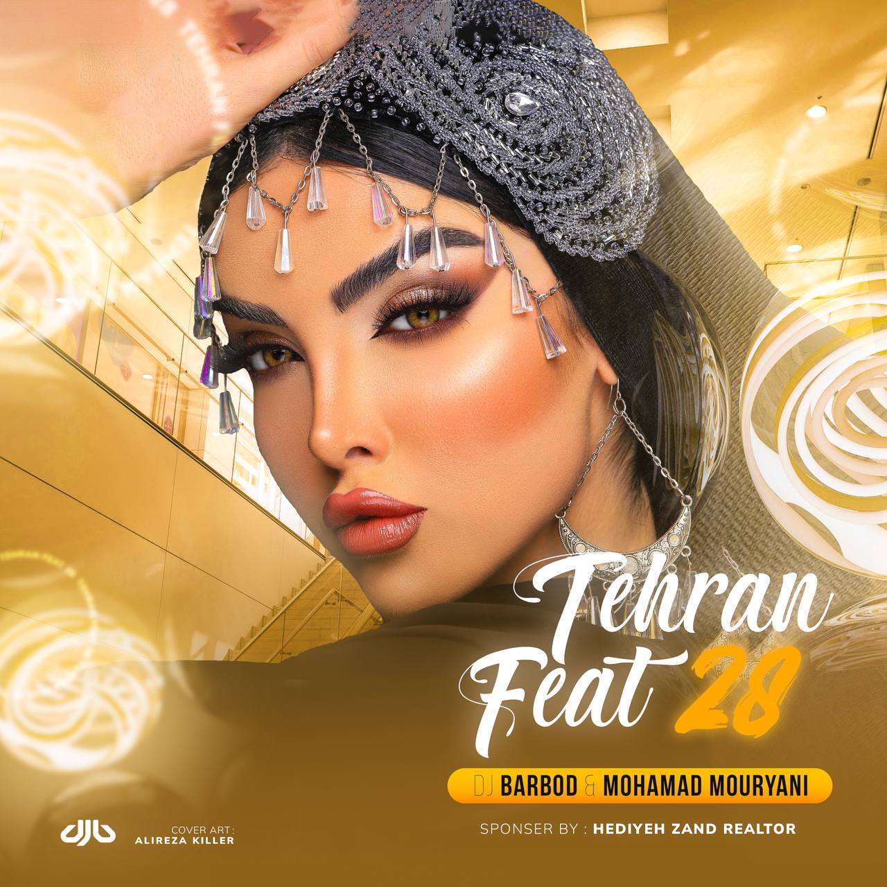 کاور تهران فیت 28 از دی جی باربد و محمد موریانی